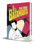Portada de Libro El De La Batamanta [ Isaac Sanchez ] Original