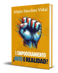 Portada de Libro El Empoderamiento ¿mito O Realidad? [ Original ]