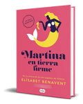 Portada de Libro Martina En Tierra Firme [ Elisabet Benavent ] Original
