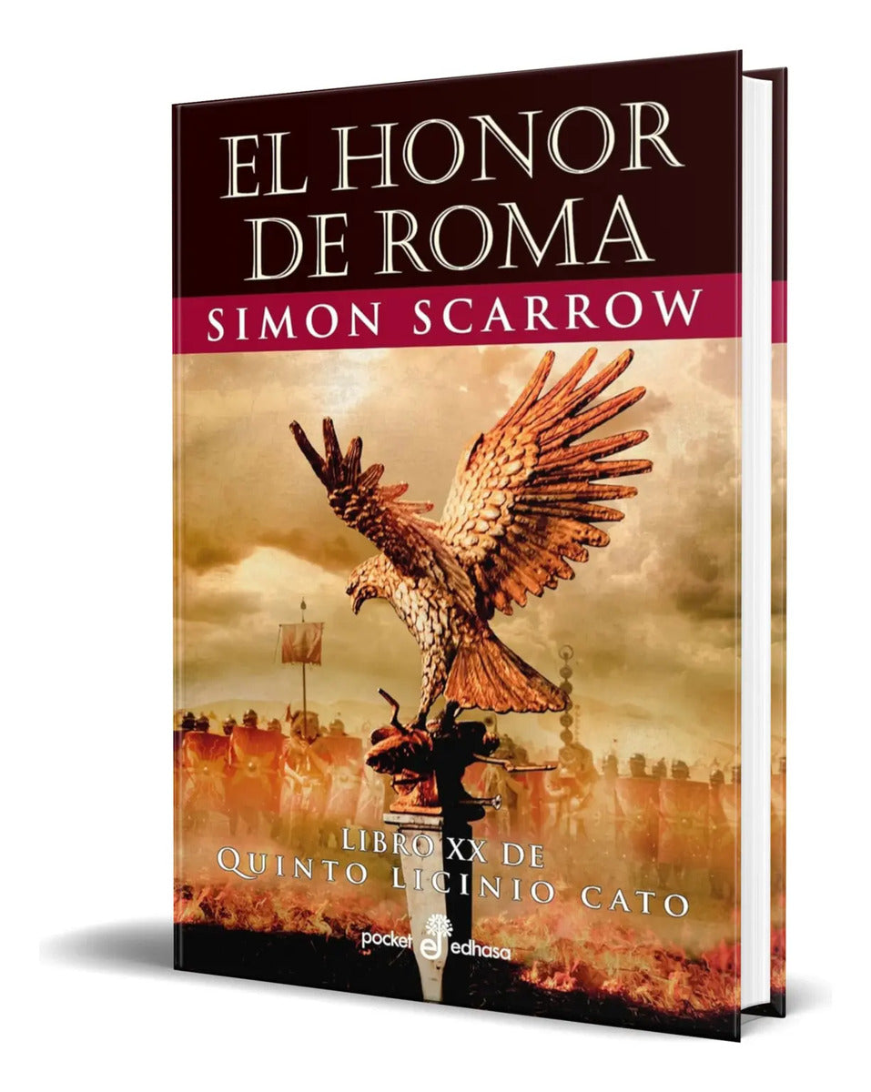 Portada de Libro El Honor De Roma [ Simon Scarrow ] Original