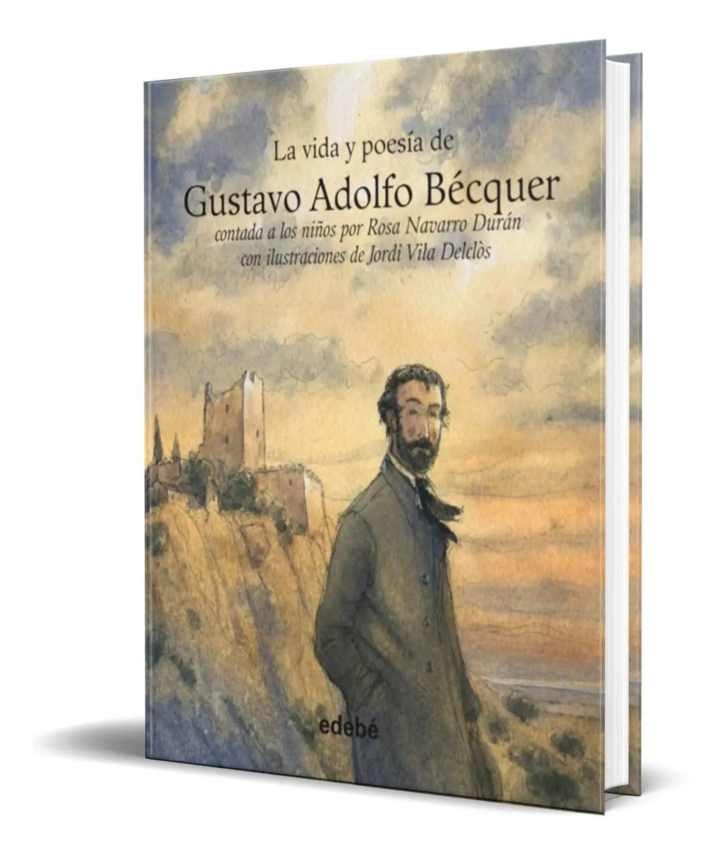 Portada de Libro La Vida Y Poesia De Gustavo Adolfo Becquer [original]