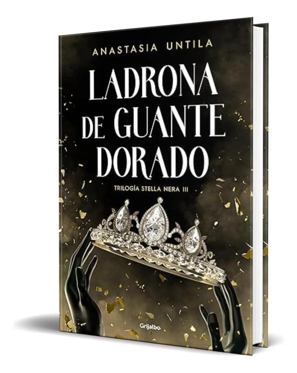 Portada de Libro Ladrona De Guante Dorado [ Anastasia Untila ] Original