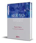 Portada de Libro Ser Yo [ Rupert Spira ] Original