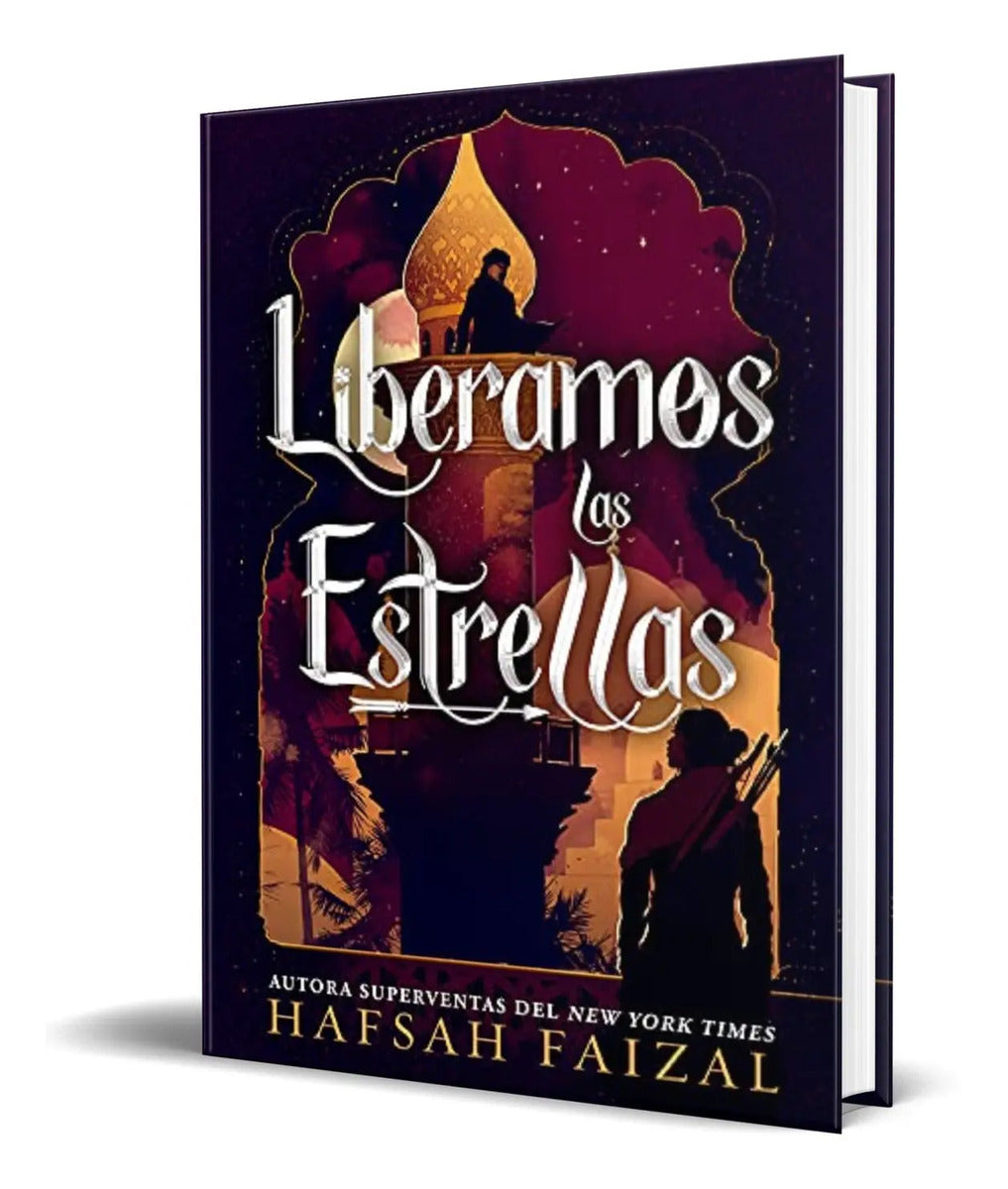 Portada de Libro Liberamos Las Estrellas [ Hafsah Faizal ] Original