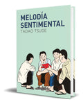 Portada de Libro Melodía Sentimental [ Tadao Tsuge ] Original