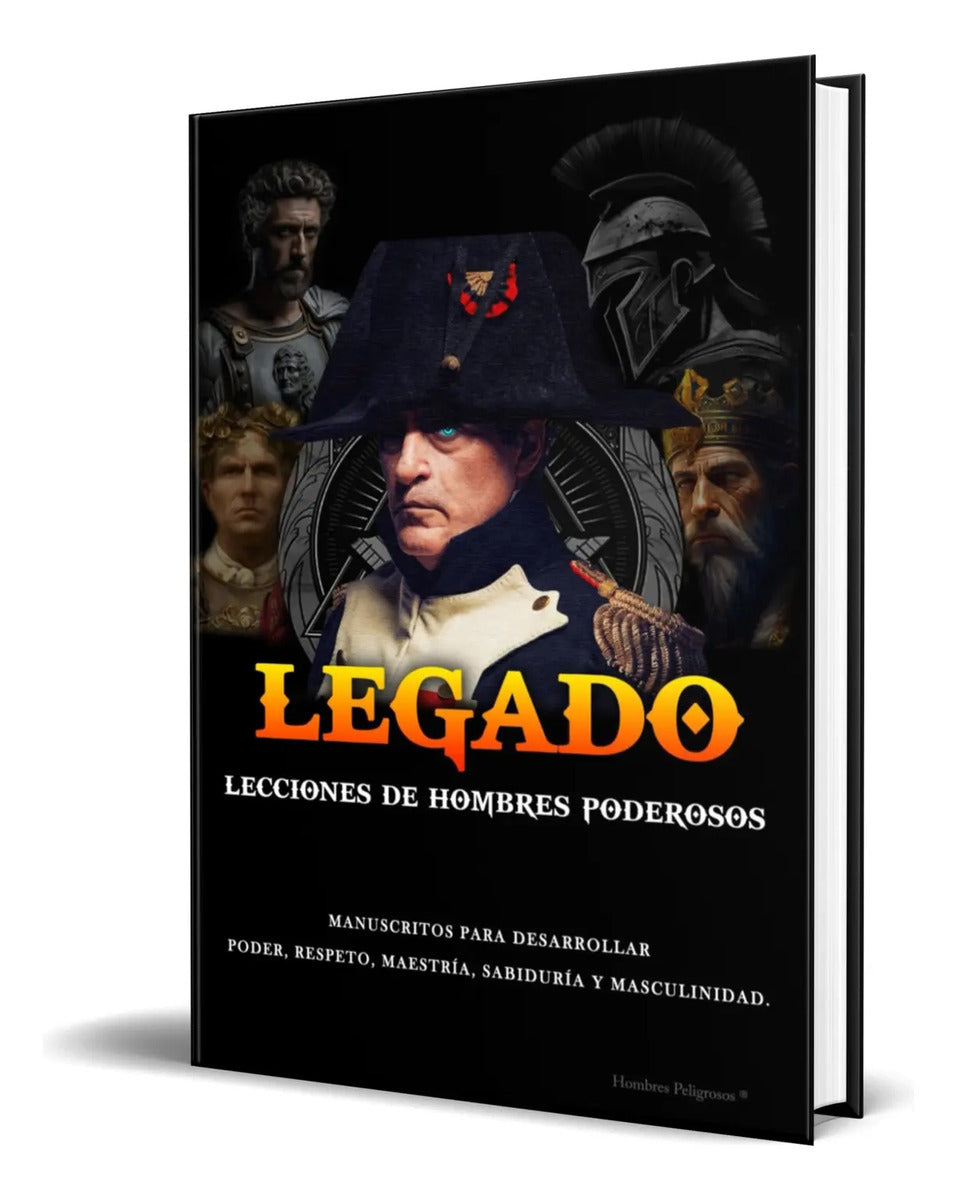 Portada de Libro Legado [ Lecciones De Hombres Poderosos ] Original