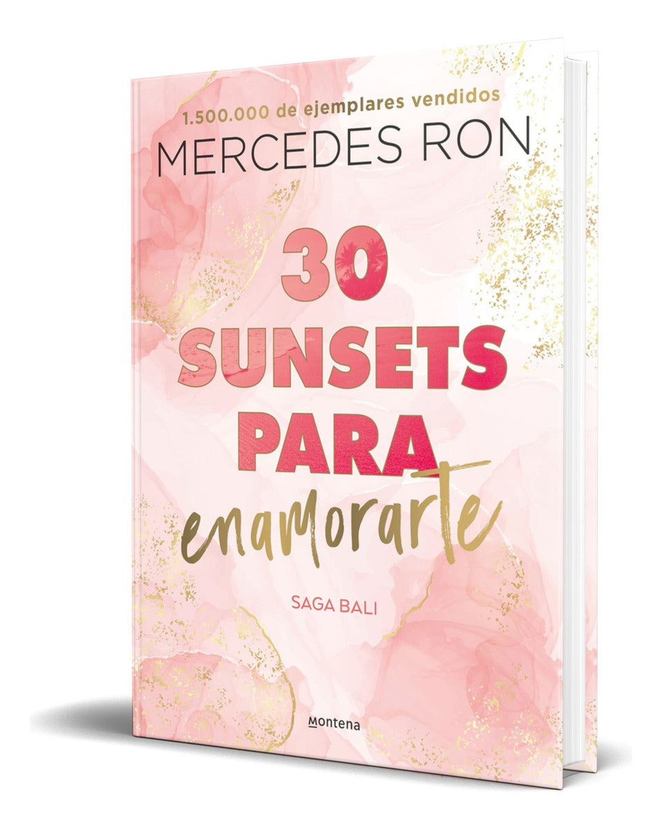Portada de Libro 30 Sunsets Para Enamorarte [ Mercedes Ron ] Original