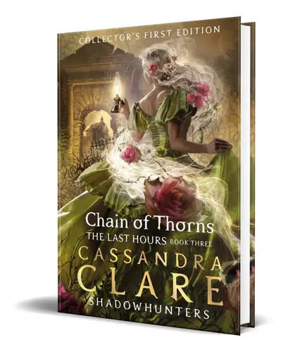 Portada de The Last Hours, De Cassandra Clare. Editorial Walker Books, Tapa Dura En Inglés, 2023