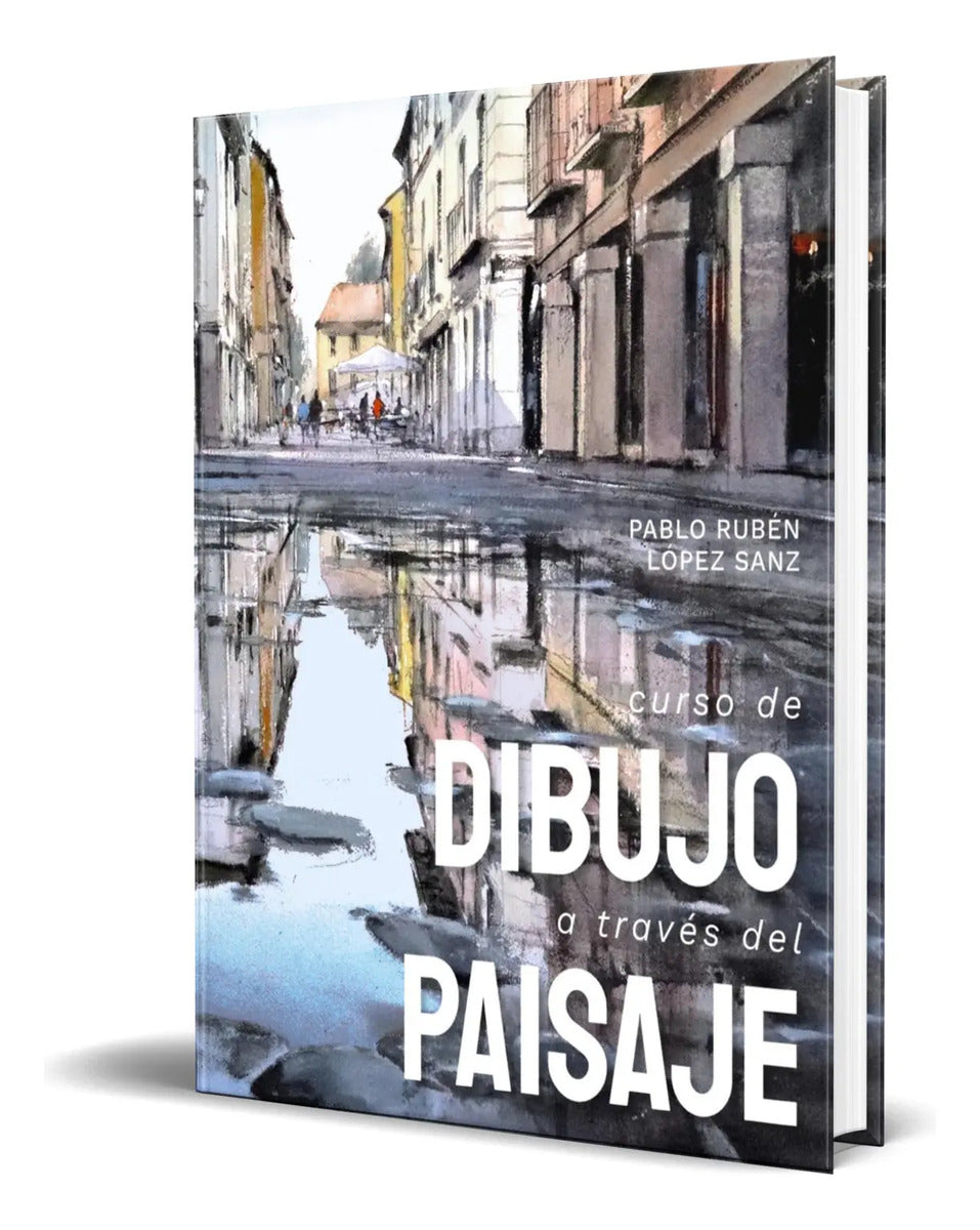 Portada de Libro Curso De Dibujo A Traves Del Paisaje [ Original ]