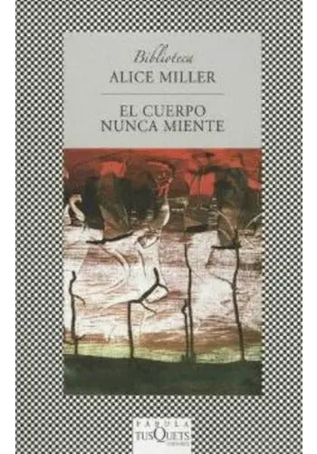Portada de El Cuerpo Nunca Miente