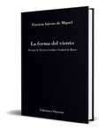 Portada de Libro La Forma Del Viento [ Patricia Iniesto De Miguel ]