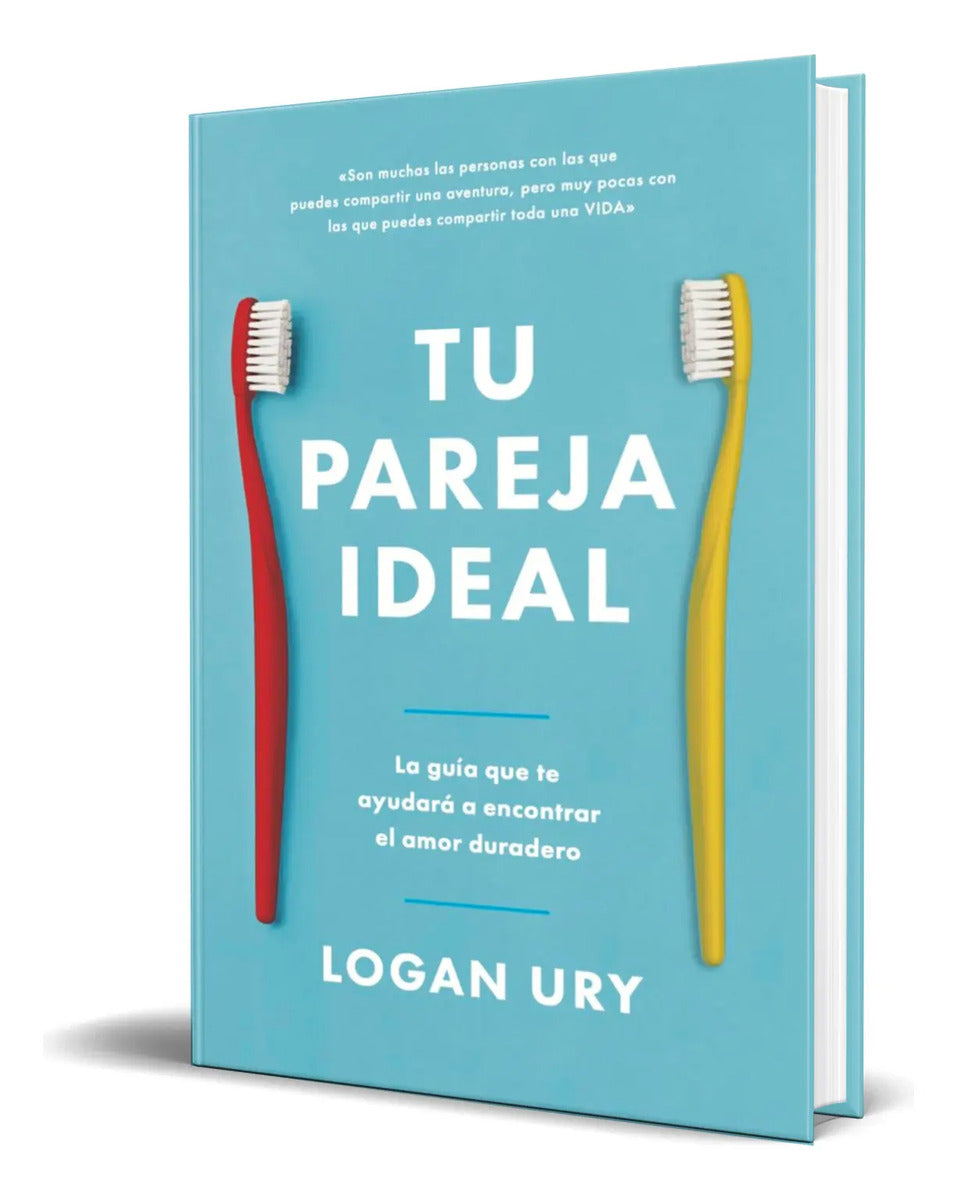 Portada de Libro Tu Pareja Ideal [ Logan Ury ] Original