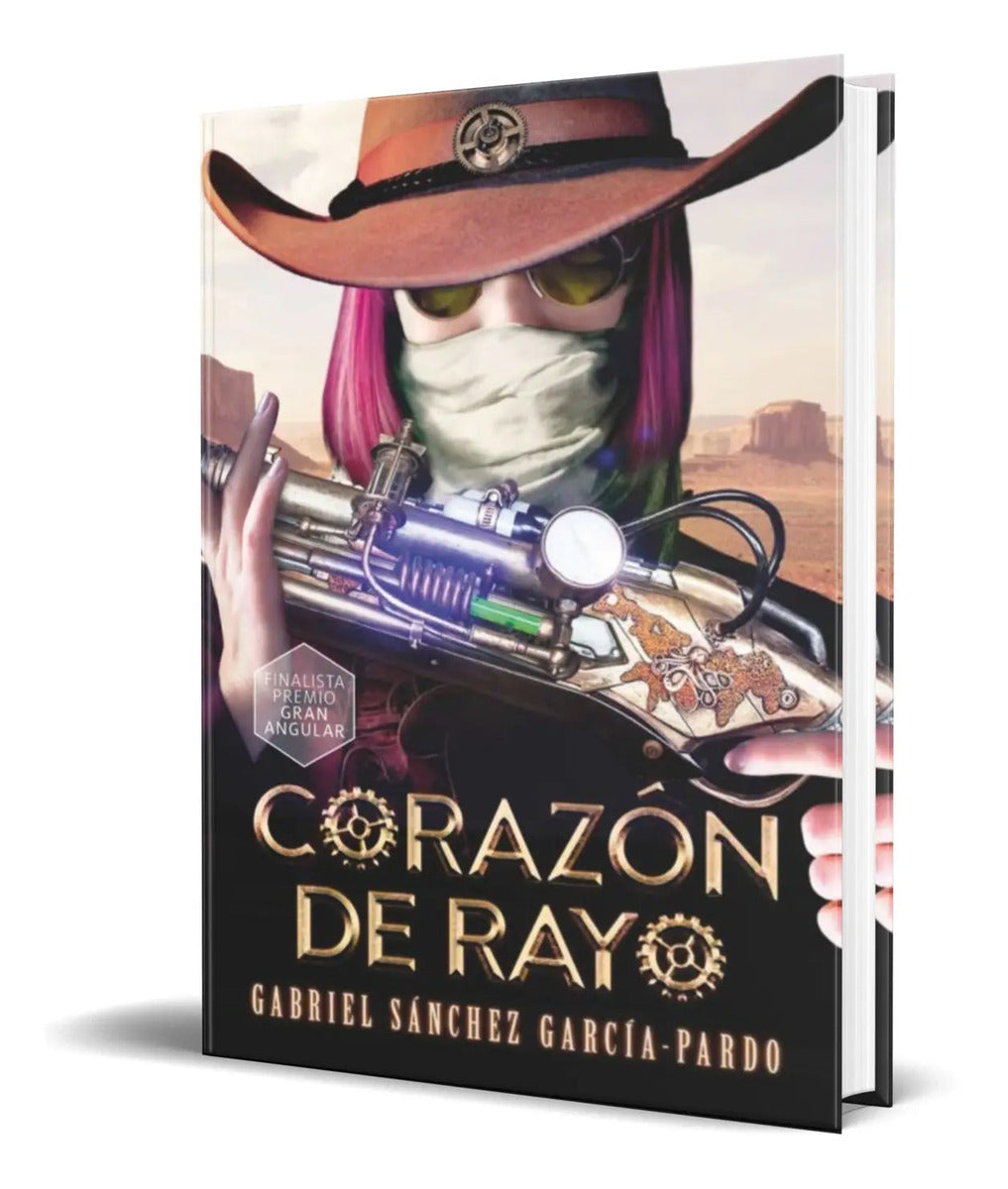 Portada de Corazón De Rayo [ Gabriel Sanchez Garcia Pardo ] Original