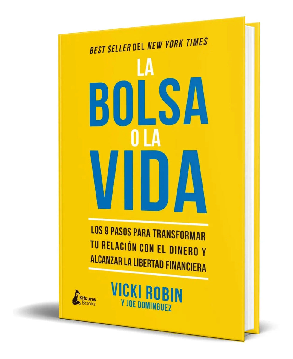 Portada de Libro La Bolsa O La Vida [ Vicki Robin ] Original