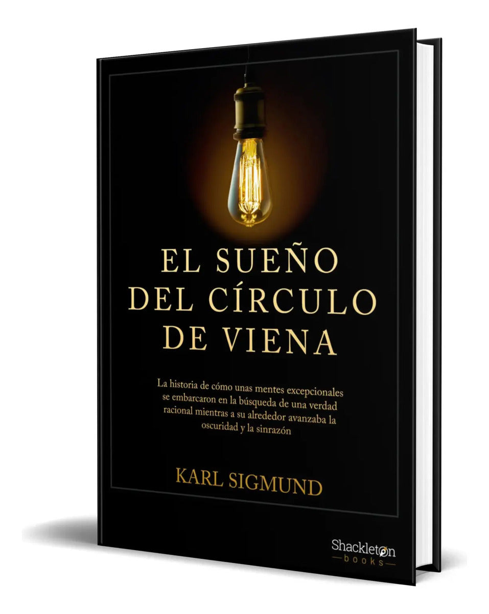 Portada de Libro El Sueño Del Círculo De Viena Karl Sigmund Original
