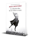 Portada de Libro La Ridicula Idea De No Volver A Verte [ Original ]