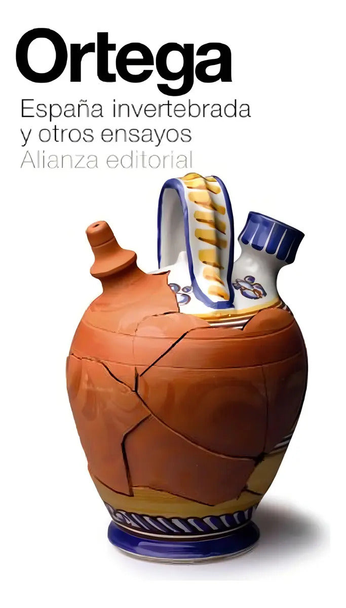 Portada de España Invertebrada Y Otros Ensayos (el Libro De Bolsillo - Bibliotecas De Autor - Biblioteca Ortega Y Gasset), D…