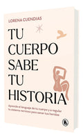 Portada de Tu cuerpo sabe tu historia