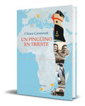Portada de Libro Un Pingüino En Trieste [ Chiara Carminati ] Original