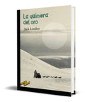 Portada de Libro La Quimera Del Oro [ Jack London ] Original