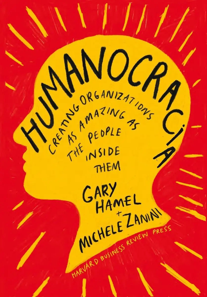 Portada de Humanocracia, De Hamel, Gary., Vol. 1.0. Editorial Reverte Management (rem), Tapa Blanda, Edición 1.0 En Español,…
