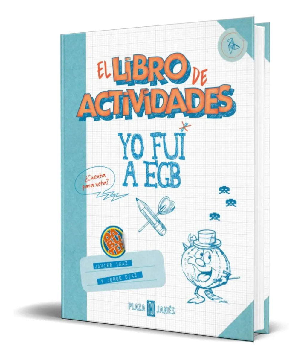 Portada de Libro Yo Fui A Egb. El Libro De Actividades [ Original ]
