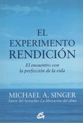 Portada de Libro El Experimento Rendicion - Michael A. Singer