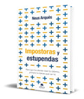Portada de Libro Impostoras Y Estupendas [ Neus Arques ] Original