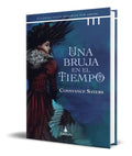 Portada de Una Bruja En El Tiempo [ Cuántas Veces Morirías Por Amor ]