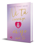 Portada de Ni Tú Conmigo, Ni Yo Sin Ti [ Sophie Saint Rose ] Original