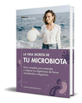 Portada de Libro La Vida Secreta De Tu Microbiota [ Original ]