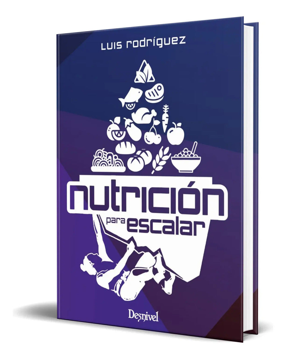 Portada de Libro Nutrición Para Escalar [ Luis Rodríguez ] Original
