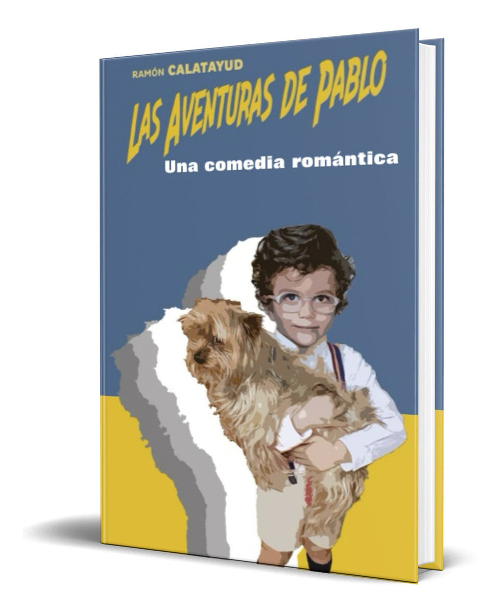 Portada de Libro Las Aventuras De Pablo [ Ramón Calatayud ] Original