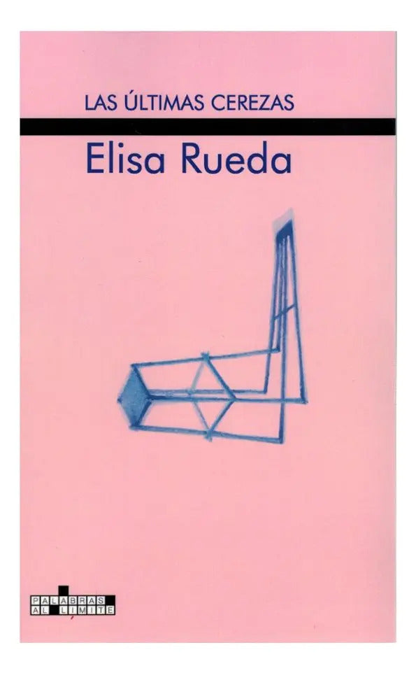 Portada de Libro Las Ultimas Cerezas [ Elisa Rueda ] Original, De Elisa Rueda. Editorial Mercurio, Tapa Blanda En Español, 2…