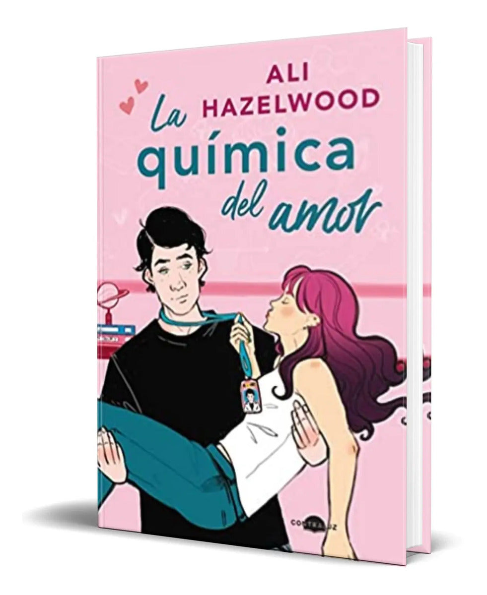 Portada de Libro La Química Del Amor [ Ali Hazelwood ] Original