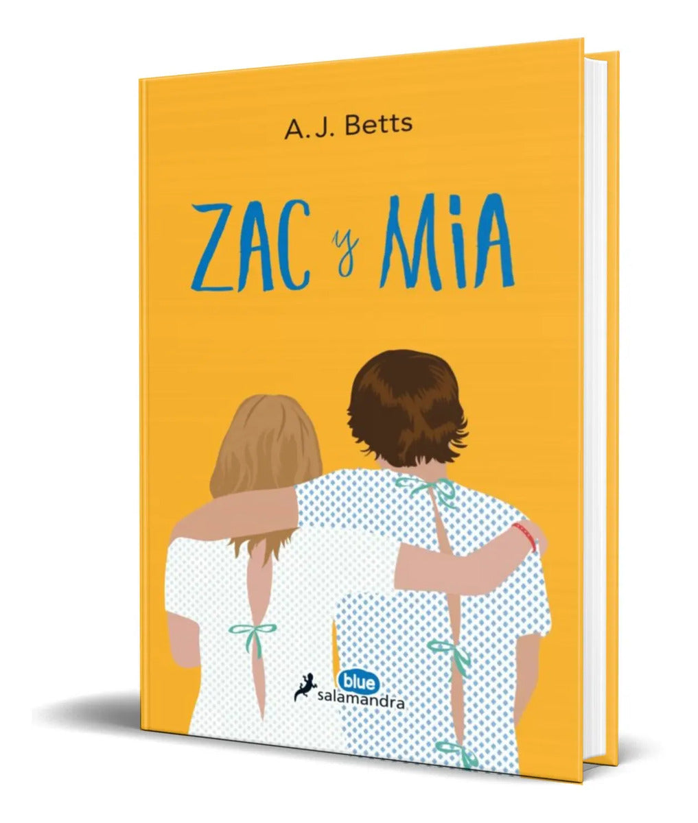 Portada de Libro Zac Y Mia [ A.j. Betts ] Original