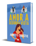 Portada de Libro Amor A Segunda Vista [ Annette Christie ] Original
