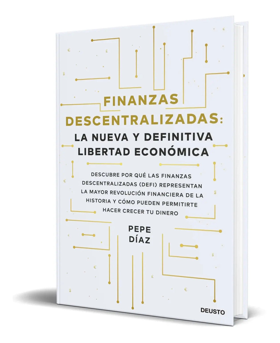 Portada de Libro Finanzas Descentralizadas La Nueva Libertad Económica