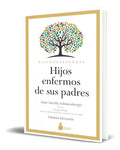 Portada de Libro Hijos Enfermos De Sus Padres [ Original ]