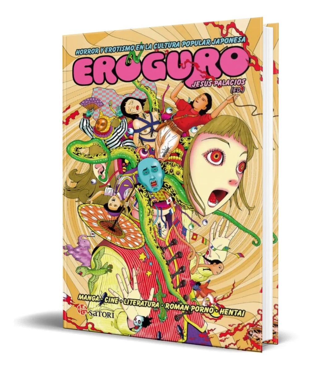 Portada de Libro Eroguro [ Horror Y Erotismo En La Cultura Japonesa ]