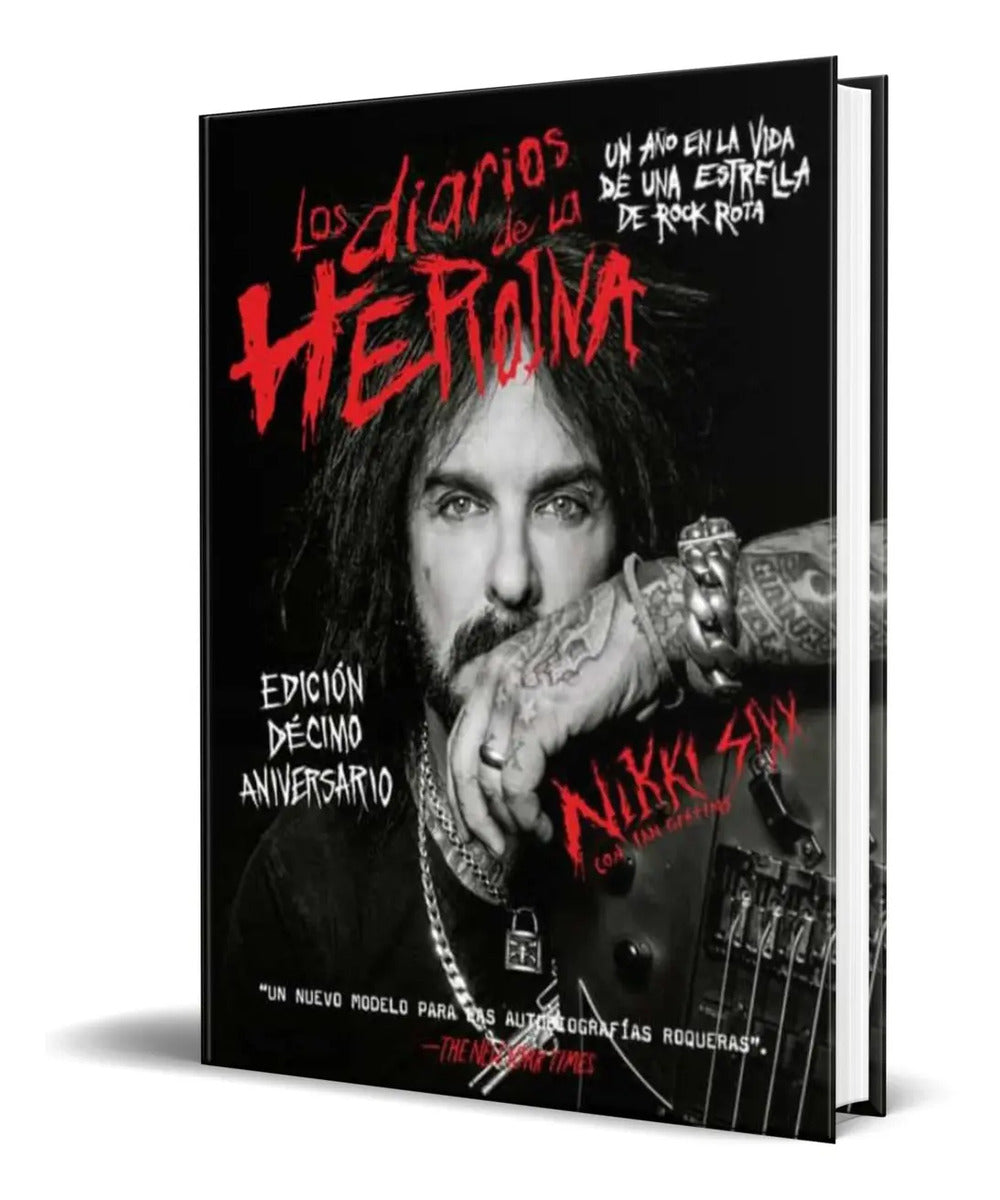 Portada de Libro Los Diarios De La Heroína Por Nikki Sixx [ Pasta Dura]