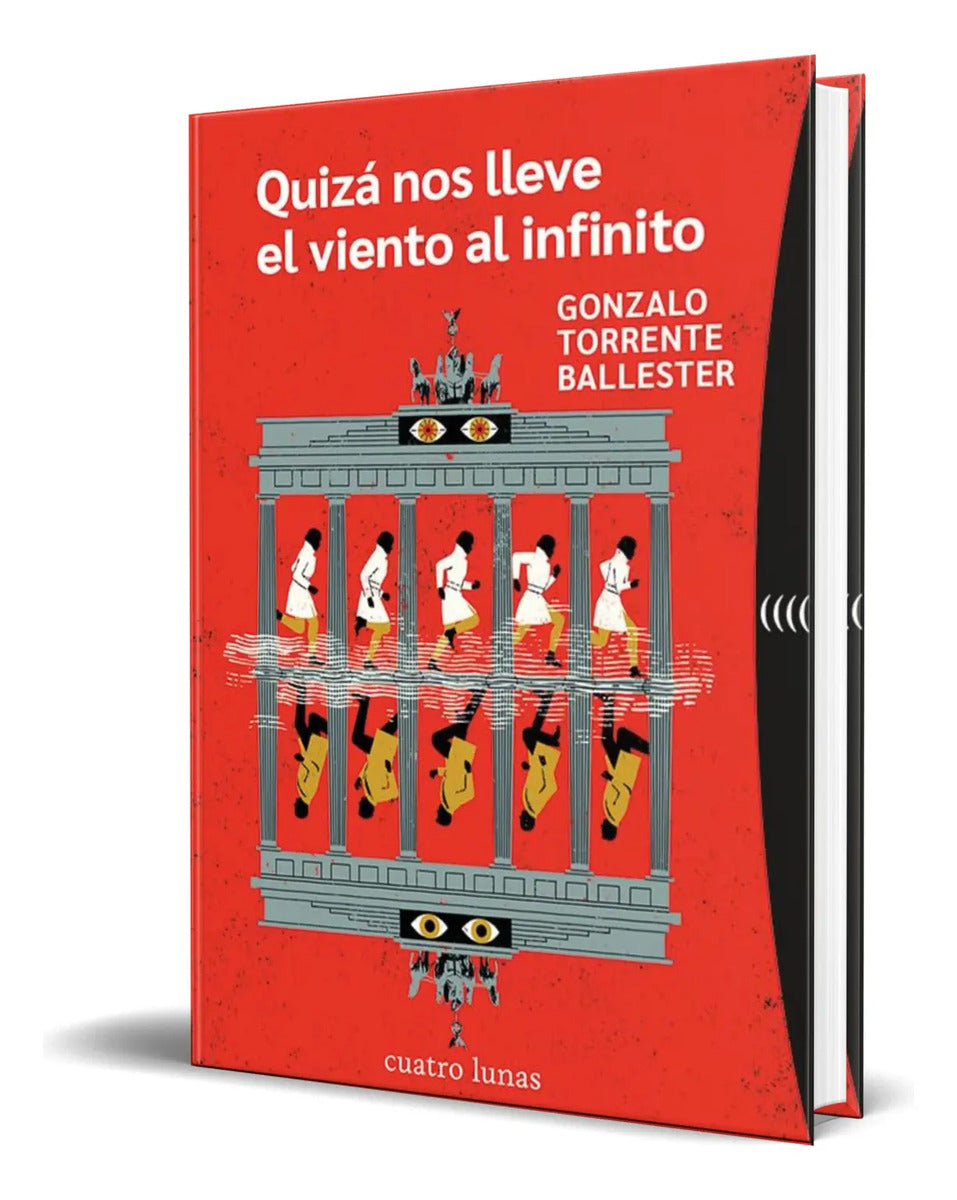 Portada de Libro Quizá Nos Lleve El Viento Al Infinito [ Original ]