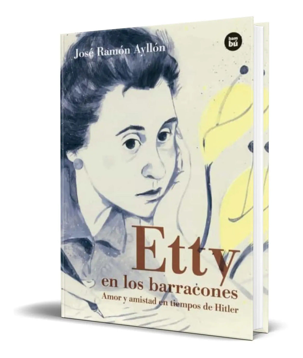 Portada de Libro Etty En Los Barracones [ Jose Ramon Ayllon ] Original