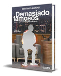 Portada de Libro Demasiado Famosos [ Santi Alveru ] Original