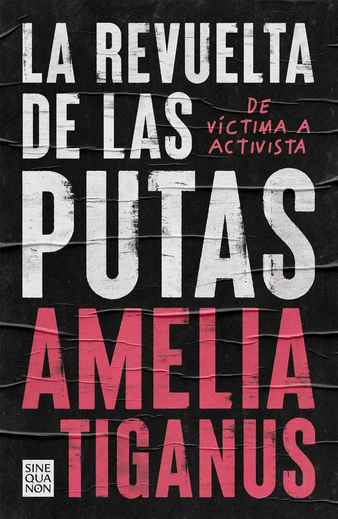 Portada de Libro La Revuelta De Las Putas Tiganus, Amelia Tapa Blanda.