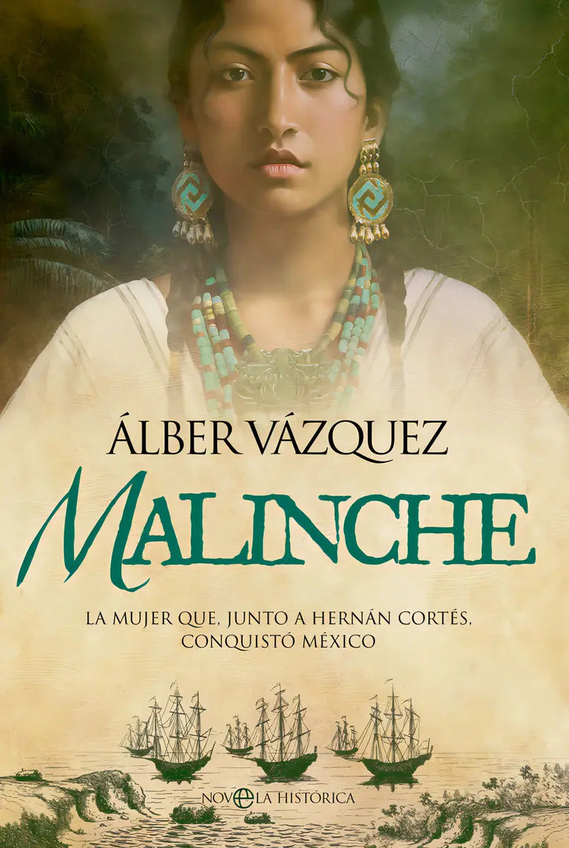 Portada de Malinche Alber Vázquez Editorial La Esfera De Los Libros En Español Tapa Blanda
