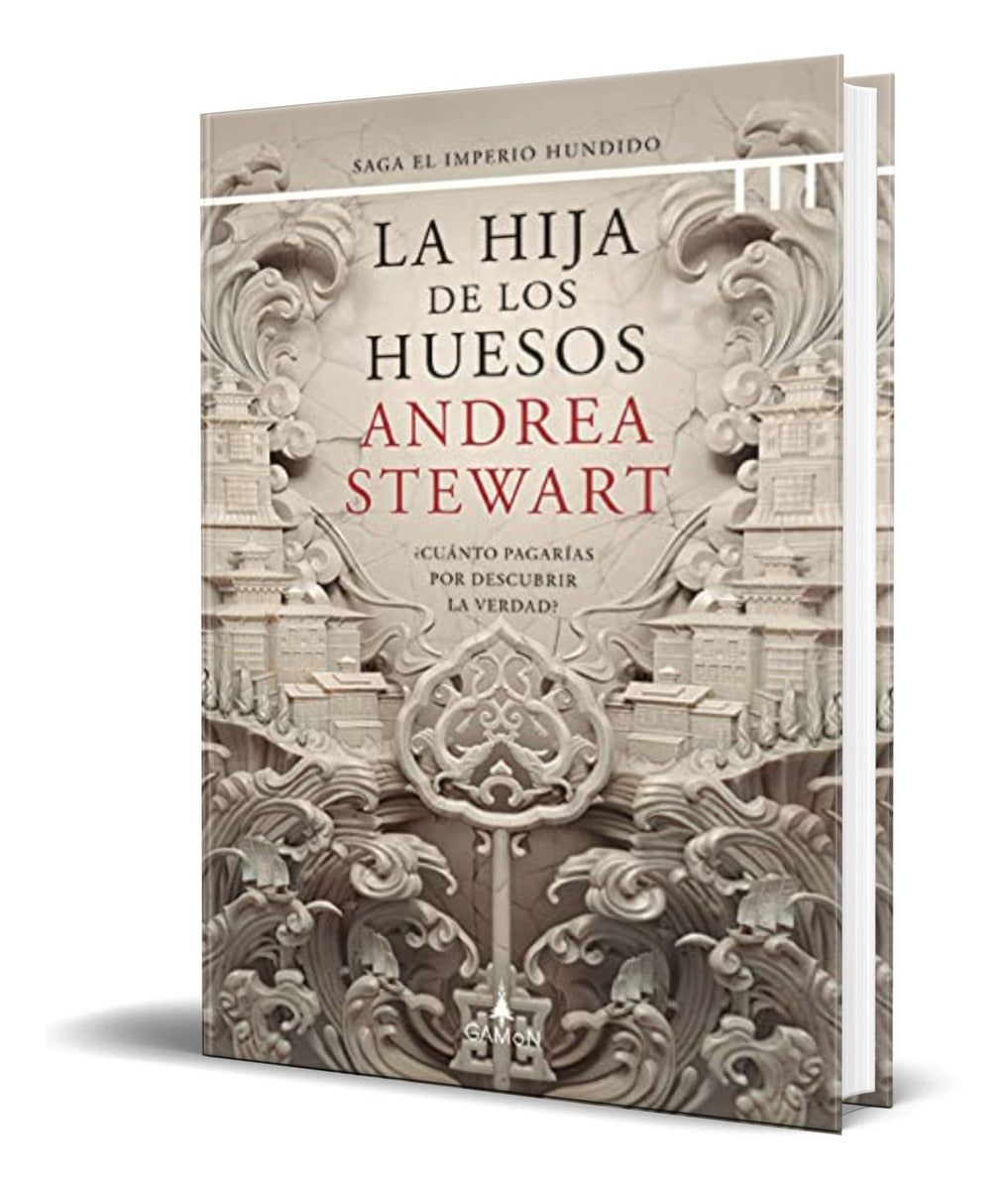 Portada de Libro La Hija De Los Huesos [ Andrea Stewart ] Original