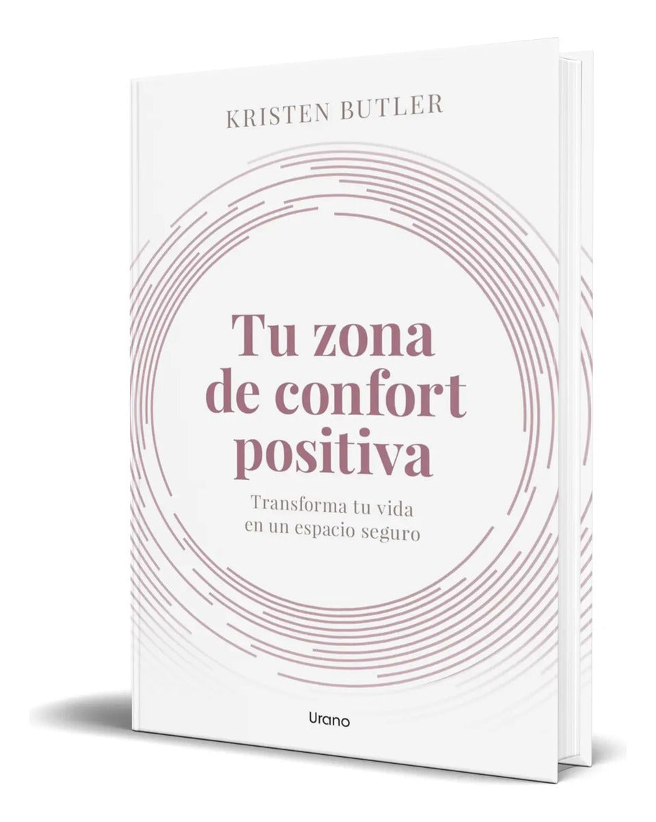 Portada de Libro Tu Zona De Confort Positiva [ Kristen Butler] Original