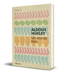 Portada de Libro Un Mundo Feliz [ Aldous Huxley ] Original