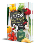 Portada de Libro El Libro De La Detoxificacion Milagro [ Original ]